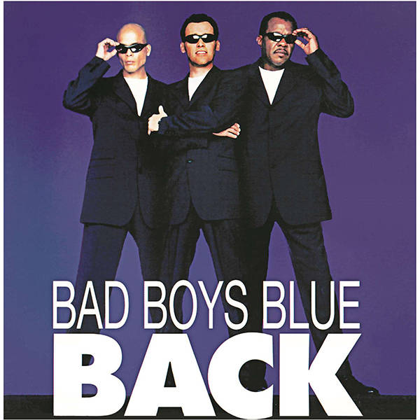 Bad Boys Blue – Back (2 LP, Green Vinyl)